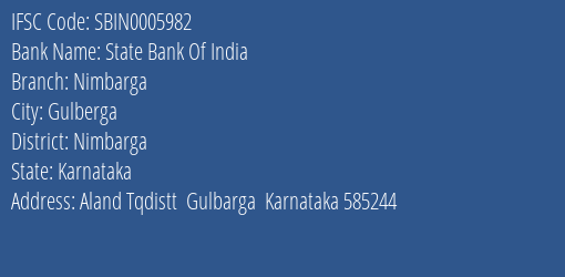 State Bank Of India Nimbarga Branch, Branch Code 005982 & IFSC Code Sbin0005982