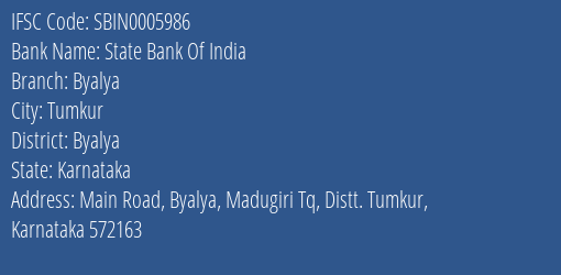 State Bank Of India Byalya Branch Byalya IFSC Code SBIN0005986