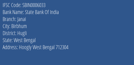 State Bank Of India Janai Branch, Branch Code 006033 & IFSC Code SBIN0006033