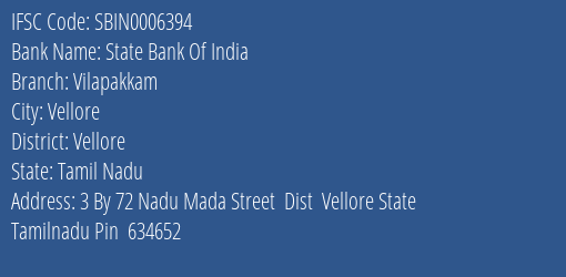 State Bank Of India Vilapakkam Branch Vellore IFSC Code SBIN0006394