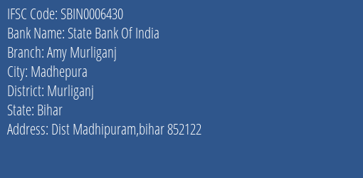 State Bank Of India Amy Murliganj Branch Murliganj IFSC Code SBIN0006430