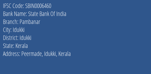 State Bank Of India Pambanar Branch, Branch Code 006460 & IFSC Code SBIN0006460