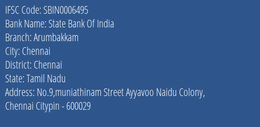 State Bank Of India Arumbakkam Branch Chennai IFSC Code SBIN0006495