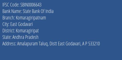 State Bank Of India Komaragiripatnam Branch Komaragiripat IFSC Code SBIN0006643