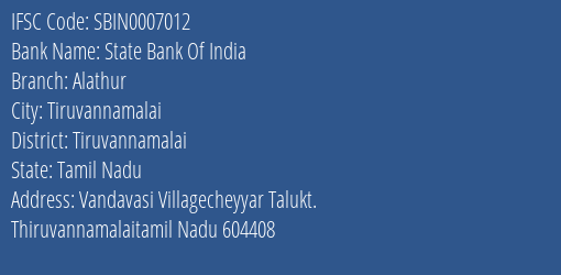 State Bank Of India Alathur Branch Tiruvannamalai IFSC Code SBIN0007012