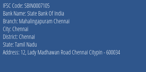 State Bank Of India Mahalingapuram Chennai Branch Chennai IFSC Code SBIN0007105