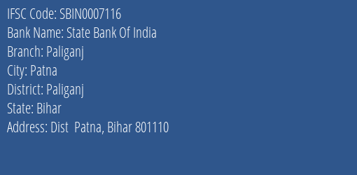 State Bank Of India Paliganj Branch Paliganj IFSC Code SBIN0007116