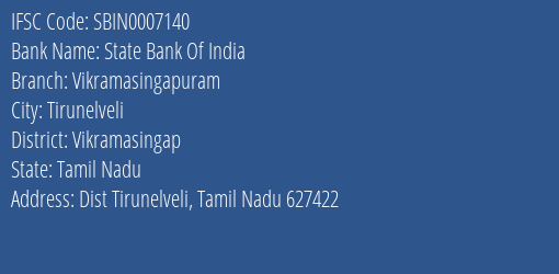 State Bank Of India Vikramasingapuram Branch Vikramasingap IFSC Code SBIN0007140