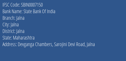 State Bank Of India Jalna Branch Jalna IFSC Code SBIN0007150