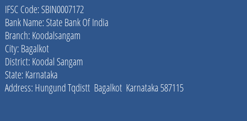 State Bank Of India Koodalsangam Branch Koodal Sangam IFSC Code SBIN0007172