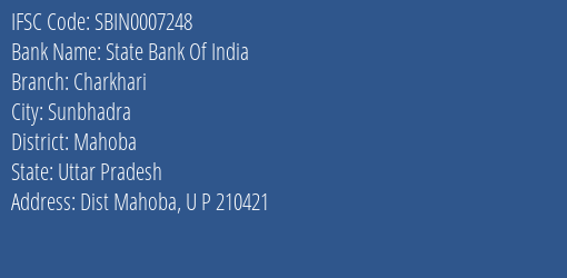 State Bank Of India Charkhari Branch Mahoba IFSC Code SBIN0007248