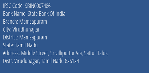 State Bank Of India Mamsapuram Branch Mamsapuram IFSC Code SBIN0007486
