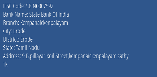 State Bank Of India Kempanaickenpalayam Branch Erode IFSC Code SBIN0007592