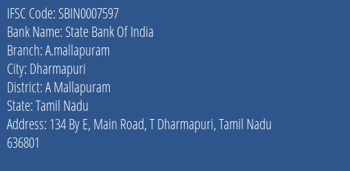 State Bank Of India A.mallapuram Branch A Mallapuram IFSC Code SBIN0007597