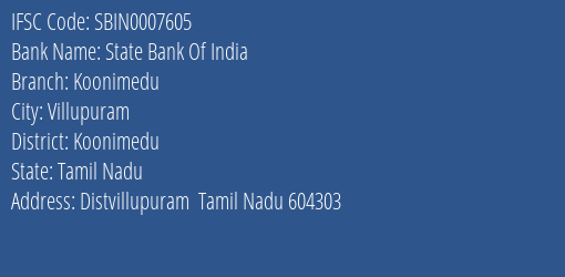 State Bank Of India Koonimedu Branch Koonimedu IFSC Code SBIN0007605