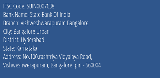 State Bank Of India Vishweshwarapuram Bangalore Branch, Branch Code 007638 & IFSC Code Sbin0007638