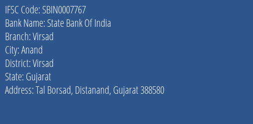 State Bank Of India Virsad Branch Virsad IFSC Code SBIN0007767
