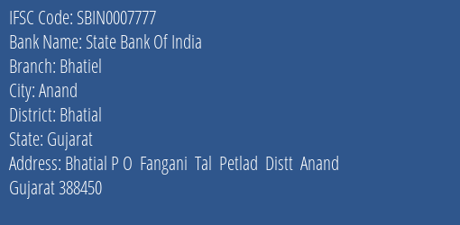 State Bank Of India Bhatiel Branch Bhatial IFSC Code SBIN0007777