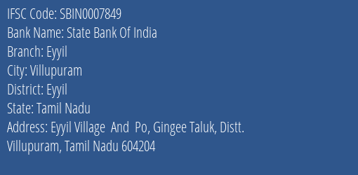 State Bank Of India Eyyil Branch Eyyil IFSC Code SBIN0007849