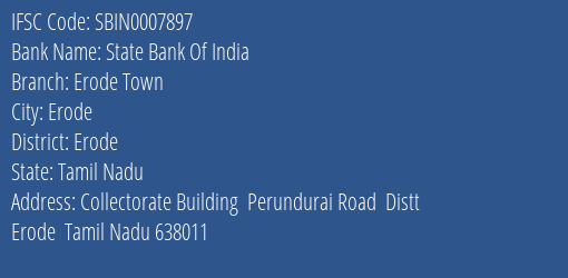 State Bank Of India Erode Town Branch Erode IFSC Code SBIN0007897