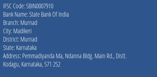 State Bank Of India Murnad Branch Murnad IFSC Code SBIN0007910
