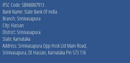 State Bank Of India Srinivasapura Branch Srinivasapura IFSC Code SBIN0007913