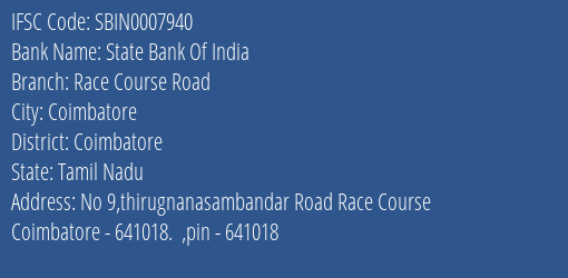 State Bank Of India Race Course Road Branch Coimbatore IFSC Code SBIN0007940