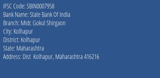 State Bank Of India Midc Gokul Shirgaon Branch IFSC Code