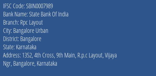 State Bank Of India Rpc Layout Branch Bangalore IFSC Code SBIN0007989