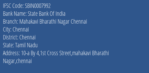 State Bank Of India Mahakavi Bharathi Nagar Chennai Branch Chennai IFSC Code SBIN0007992