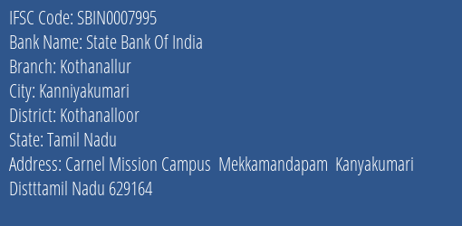 State Bank Of India Kothanallur Branch Kothanalloor IFSC Code SBIN0007995