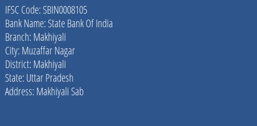 State Bank Of India Makhiyali Branch Makhiyali IFSC Code SBIN0008105