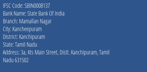 State Bank Of India Mamallan Nagar Branch Kanchipuram IFSC Code SBIN0008137
