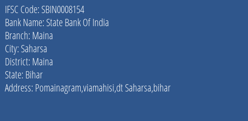 State Bank Of India Maina Branch Maina IFSC Code SBIN0008154