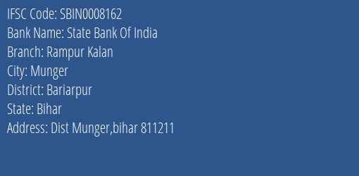 State Bank Of India Rampur Kalan Branch Bariarpur IFSC Code SBIN0008162
