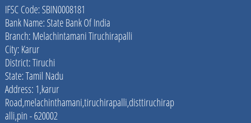 State Bank Of India Melachintamani Tiruchirapalli Branch Tiruchi IFSC Code SBIN0008181