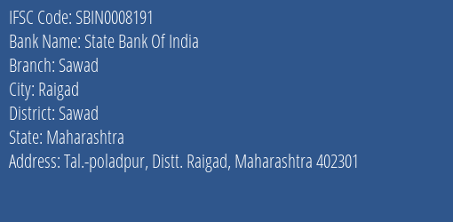 State Bank Of India Sawad Branch Sawad IFSC Code SBIN0008191