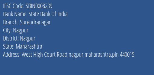 State Bank Of India Surendranagar Branch Nagpur IFSC Code SBIN0008239
