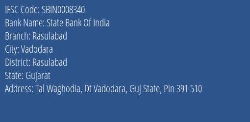 State Bank Of India Rasulabad Branch Rasulabad IFSC Code SBIN0008340