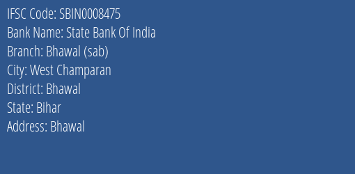 State Bank Of India Bhawal Sab Branch Bhawal IFSC Code SBIN0008475