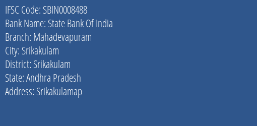 State Bank Of India Mahadevapuram Branch, Branch Code 008488 & IFSC Code SBIN0008488