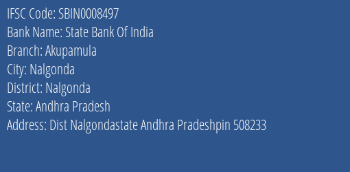 State Bank Of India Akupamula Branch, Branch Code 008497 & IFSC Code SBIN0008497