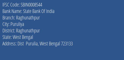 State Bank Of India Raghunathpur Branch Raghunathpur IFSC Code SBIN0008544
