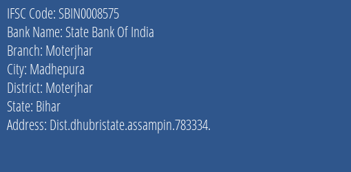 State Bank Of India Moterjhar Branch Moterjhar IFSC Code SBIN0008575