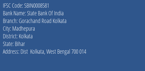 State Bank Of India Gorachand Road, Kolkata Branch IFSC Code