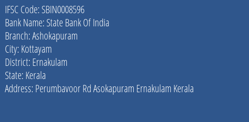 State Bank Of India Ashokapuram Branch, Branch Code 008596 & IFSC Code SBIN0008596