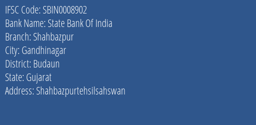 State Bank Of India Shahbazpur, Budaun IFSC Code SBIN0008902