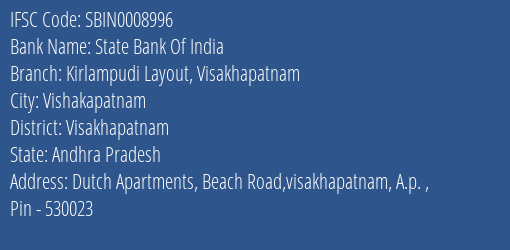 State Bank Of India Kirlampudi Layout Visakhapatnam Branch Visakhapatnam IFSC Code SBIN0008996
