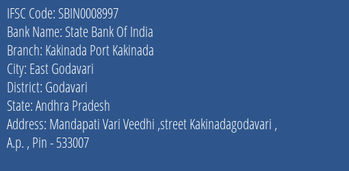 State Bank Of India Kakinada Port Kakinada Branch Godavari IFSC Code SBIN0008997