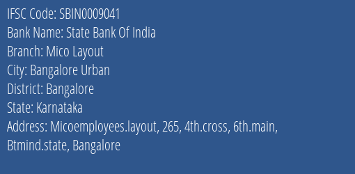 State Bank Of India Mico Layout Branch Bangalore IFSC Code SBIN0009041